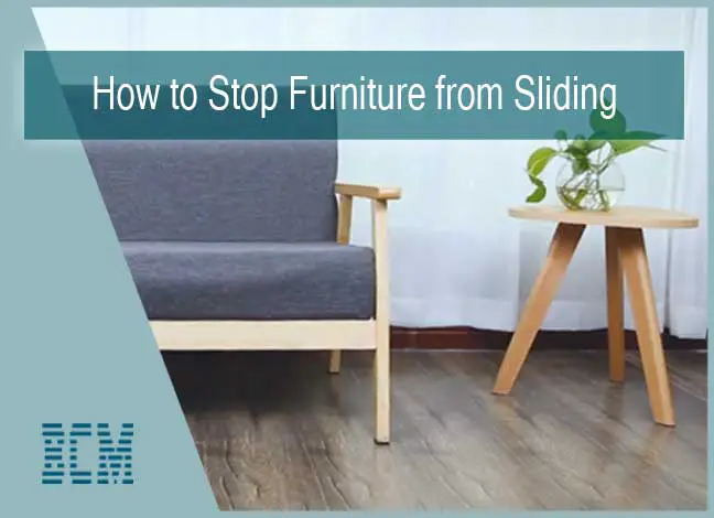how to stop furniture from sliding on laminate floors