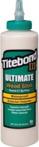 Titebond III Ultimate Wood Glue Water Resistant - The Strongest Wood Glue