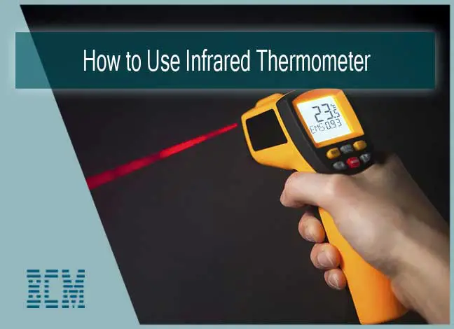 How to Use Infrared Thermometer gun