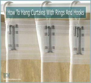 How To Hang Curtains With Rings And Hooks