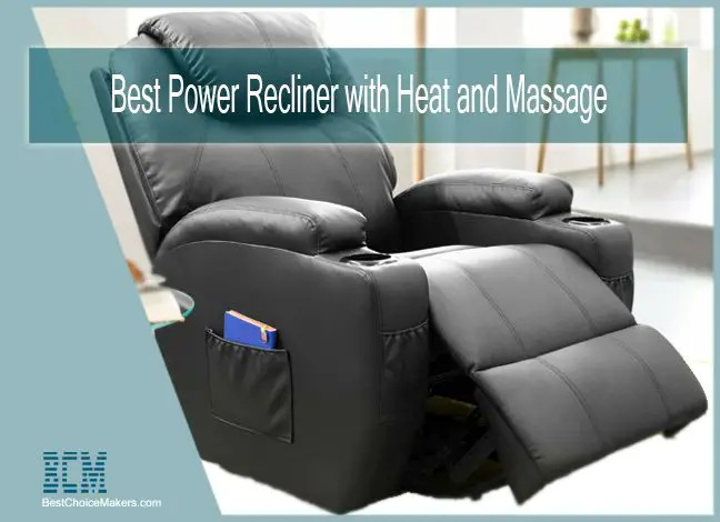 Best Power Recliner with Heat and Massage