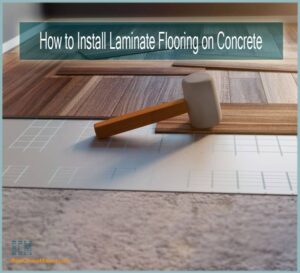 How to Install Laminate Flooring on Concrete