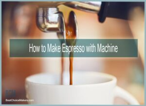 How to Make Espresso with an Espresso Machine