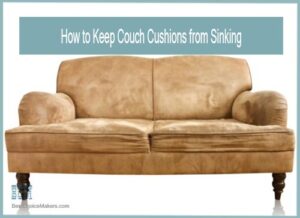 How to Keep Couch Cushions from Sinking